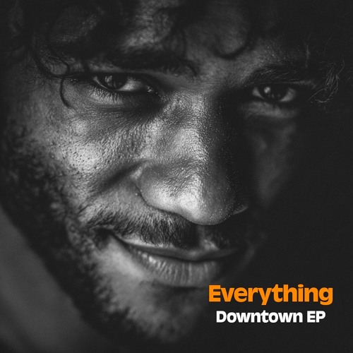 Everything [Downtown] (Deadhead Mix)