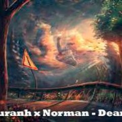 Yuranh x Norman -  Dearness