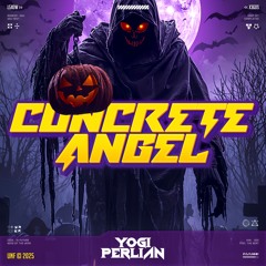 CONCRETE ANGEL # ( YOGIPERLIAN )