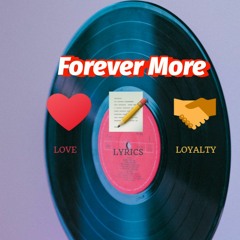 Forever More ft. Ya Boi Ced
