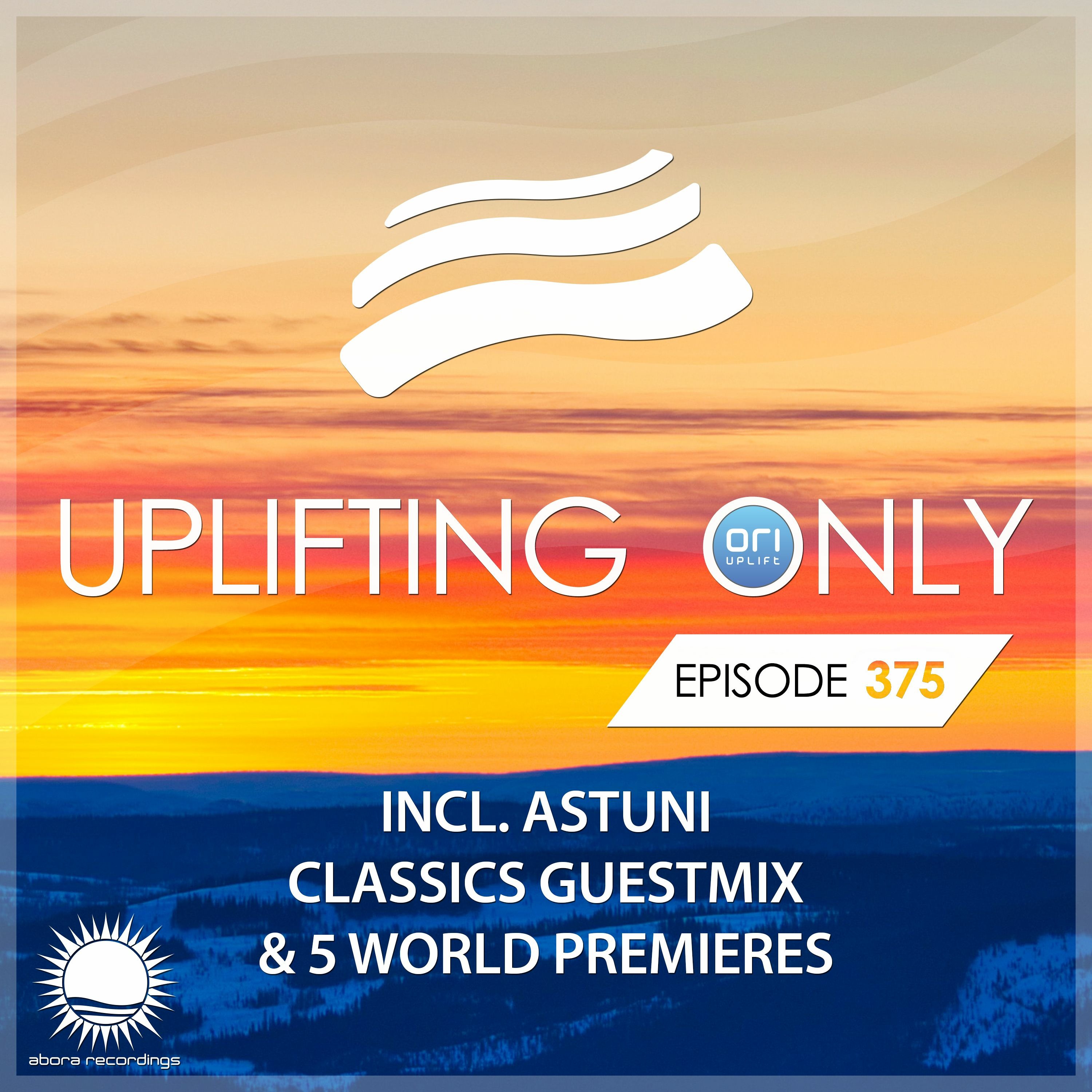 Uplifting Only 375 (April 16, 2020) (incl. Astuni Classics Guestmix)