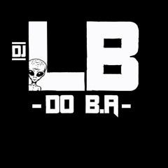 EU DANÇO DANÇO SEM VOCE -- LB DO B.A --