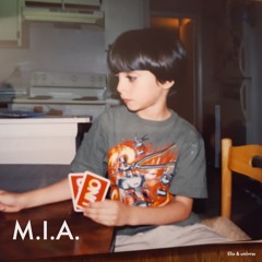 M.I.A. (feat. uniivrss)
