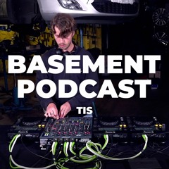 Basement Podcast 48 | TIS