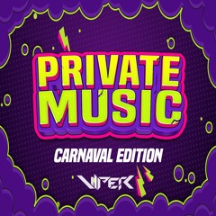 PRIVATE MUSIC vol.2 CARNAVAL EDITION