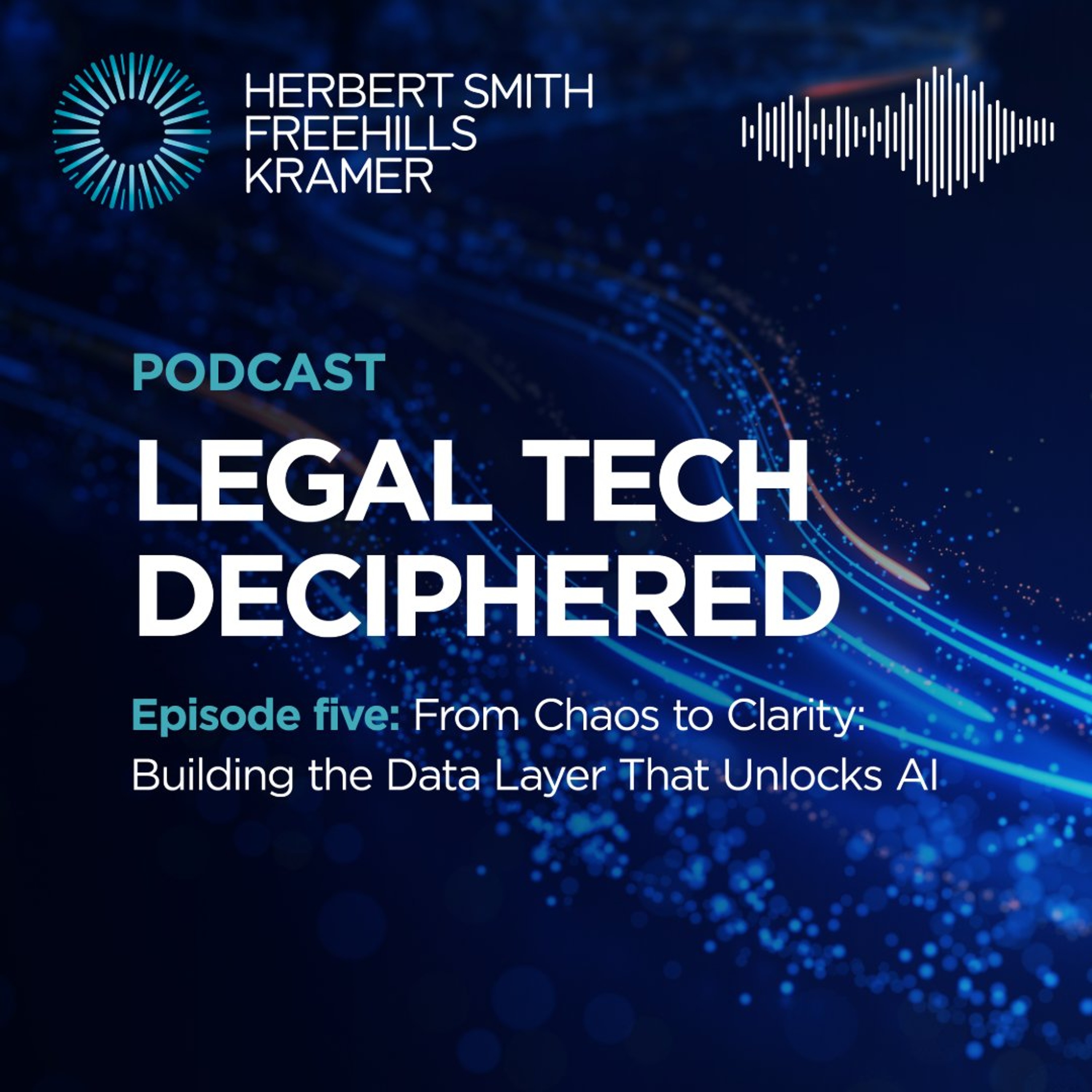 Legal Tech Deciphered Trust, Truth and Hallucinations: From Chaos to Clarity: Building the Data Layer That Unlocks AI