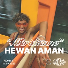 Méridienne - Hewan Aman (11.09.22)