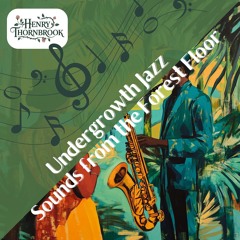 Undergrowth Undulations