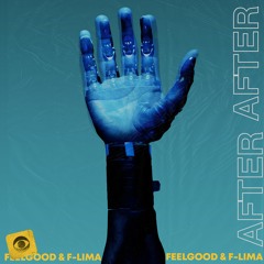 FeelGood & F-LIMA - After