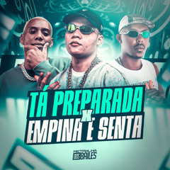 Tá Preparada x Empina e Senta - DJ Caaio Doog feat. MC Gw & MC Menor Thalis