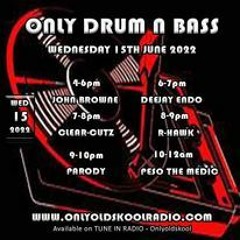 Only D&B 2022 06 15 - Liquid Session