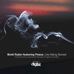 Brett Rubin feat. Peace - Like Being Stoned {Travis Emmons Vocal Remix} Stripped Digital