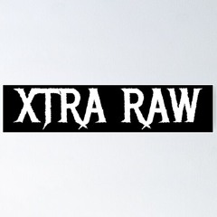 Xtra-Raw