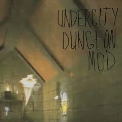 Undercity Dungeon Mod