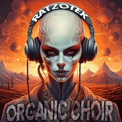 ORGANIC CHOIR