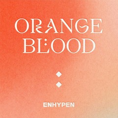 Sweet Venom - ENHYPEN (엔하이픈) - Orange Blood Album