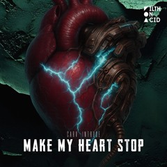 CARV x Intrude - Make My Heart Stop (Extended Mix)
