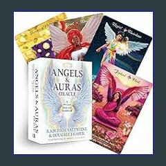 [Ebook]$$ ✨ Angels & Auras Oracle: A 44-Card Deck and Guidebook Download