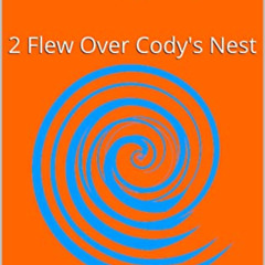 [VIEW] EPUB 📂 2 Flew Over Cody's Nest: Panama Cookie Company by  Cody Crawford EBOOK