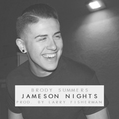 Jameson Nights (Prod. By Larry Fisherman)