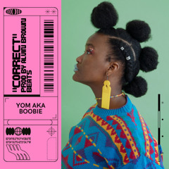 YOM aka Boobie - Correct (Prod. Alvin Brown Beats)