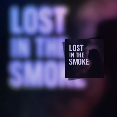 Lost in the smoke - Remix