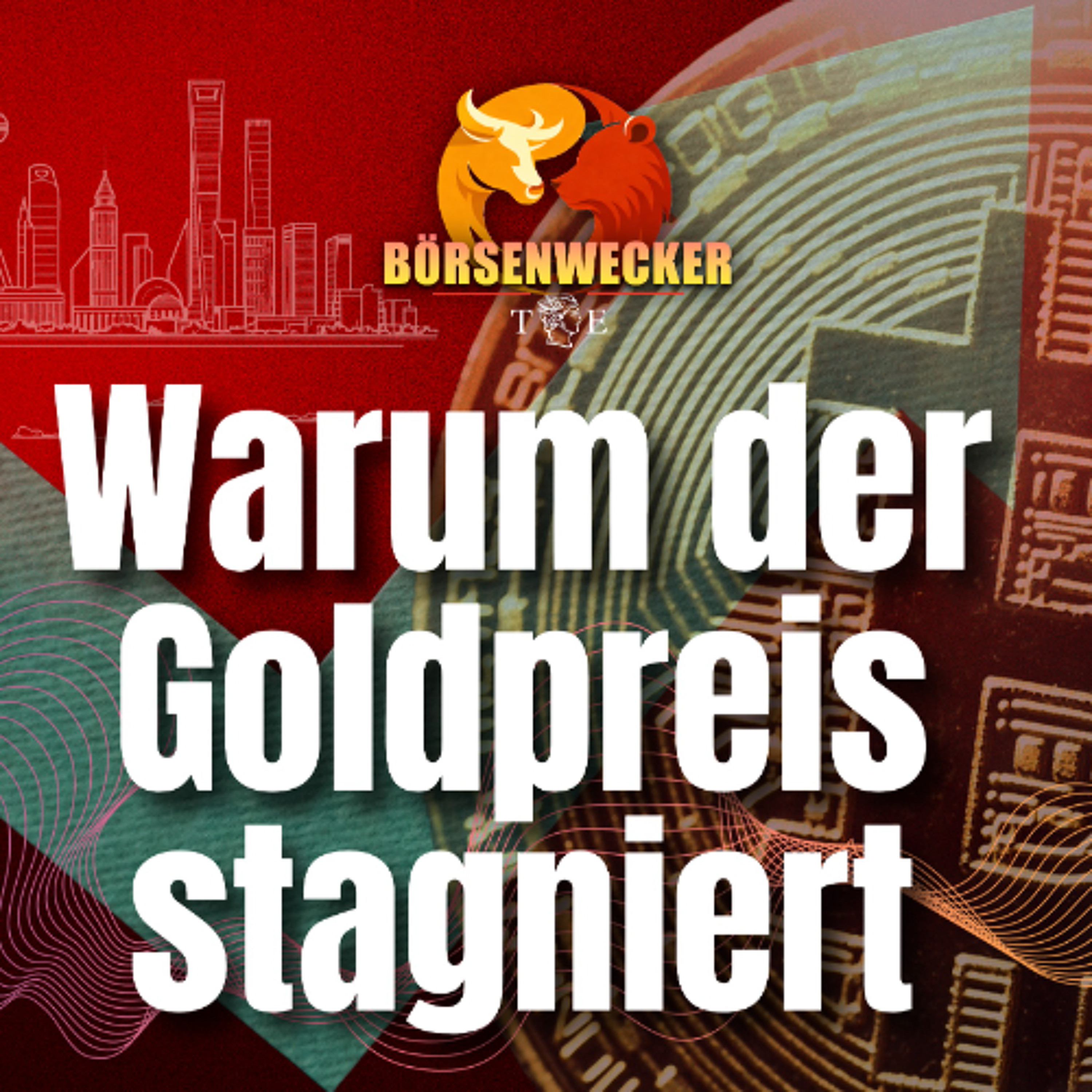 Warum der Goldpreis stagniert - der Börsenwecker vom 4.5.26 episode artwork