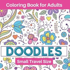 🍆[DOWNLOAD] Free Doodles Coloring Book for Adults Pocket Size Coloring Book  Small Trav 🍆