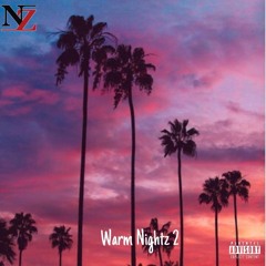Warm Nightz 2