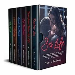 READ ⚡️ DOWNLOAD Sex Life This Book Includes Transform Your Sex Life  Tantric Sex  Great Sex Gui