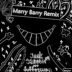 Jack Stauber - Buttercup (Marry Barry Remix)