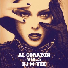 AL CORAZON VOL.5 DJ M-VEE