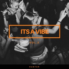 It's a vibe vol. 2