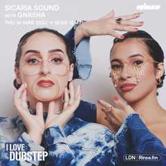 I Love: Dubstep - Sicaria Sound - 10 March 2022
