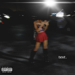 Text (Prod. by Xalvin)