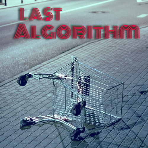 THE LAST ALGORITHM