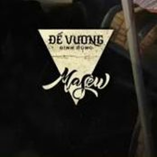 ĐẾ VƯƠNG - ĐÌNH DŨNG - Masew Remix