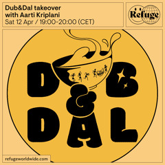 Dub&Dal takeover - Aarti Kriplani - 12 Apr 2025