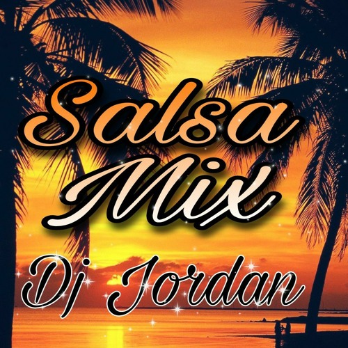 Stream Dj Jordan-Salsa Mix🕺💃.mp3 by DjJordan506 | Listen online for free  on SoundCloud
