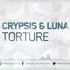 Crypsis ft. Luna - Torture (TriCore's Uptemo Raw Remix)