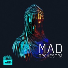Mad Orchestra