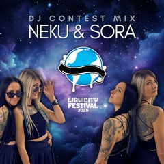 Neku & Sora – Liquicity Festival 2025 – DJ Contest