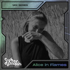 CyberDomain - Alice in Flames