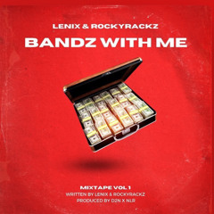 LENUX X ROCKYRACKZ - BANDS ON ME.mp3
