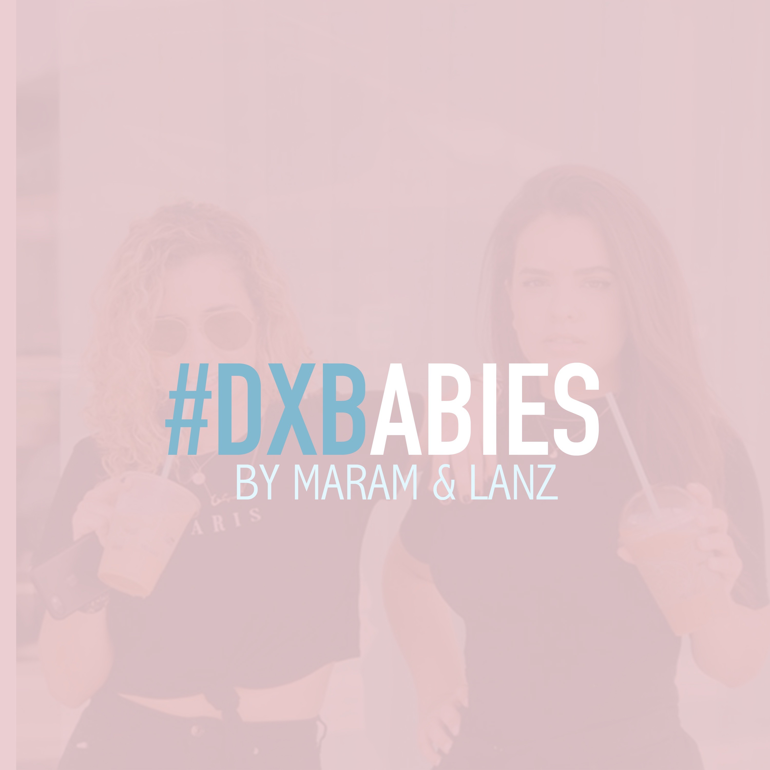 DXBabies- Episode 34- Cry Less in 2021