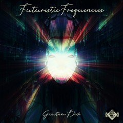 Futuristic Frequencies