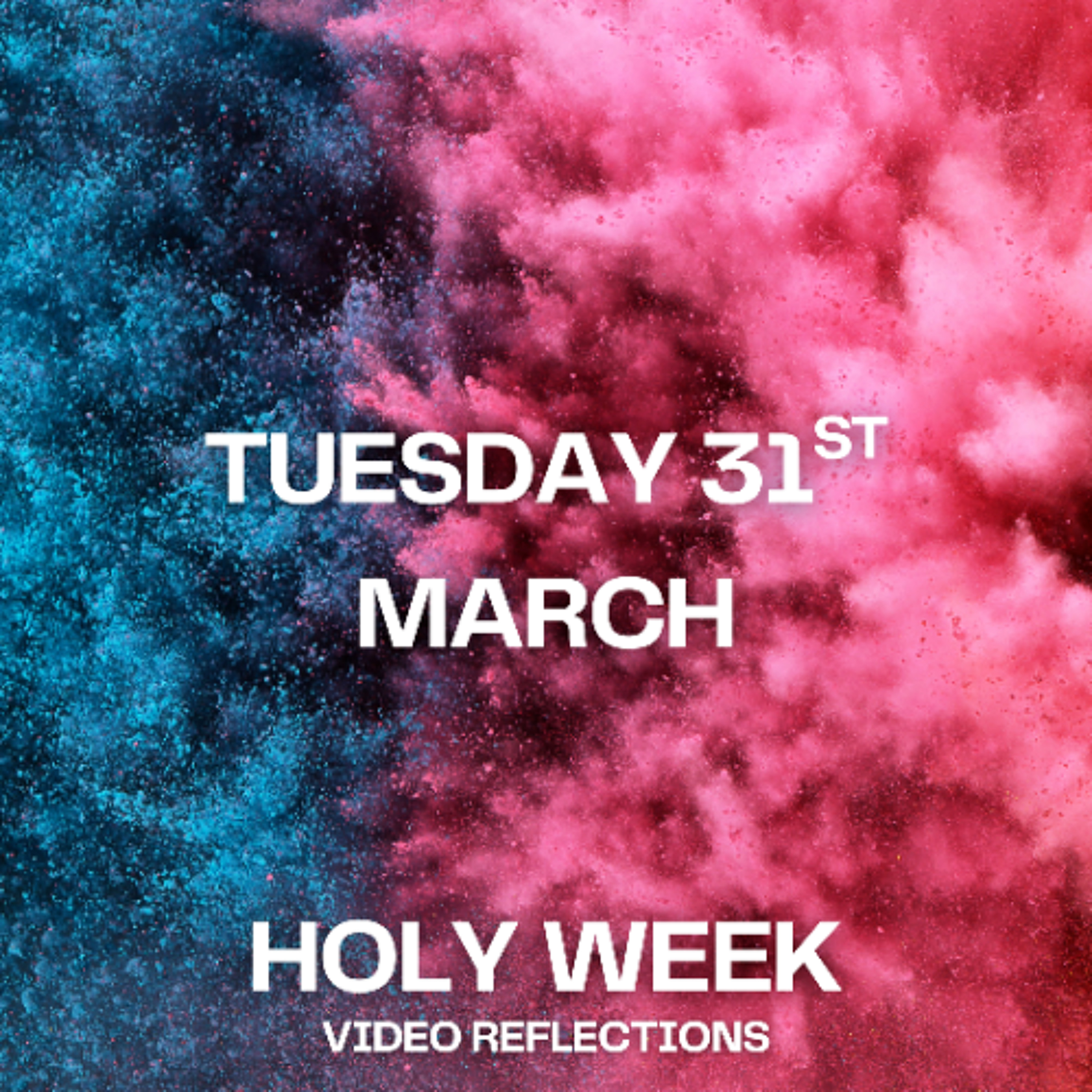 Holy Week Reflections 2026 - Tuesday 31st March episode artwork