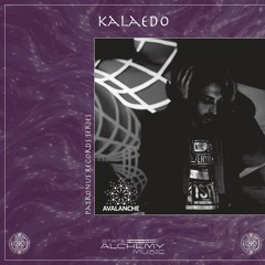 KALAEDO - PATRONUS RECORDS || SA Exclusive #027