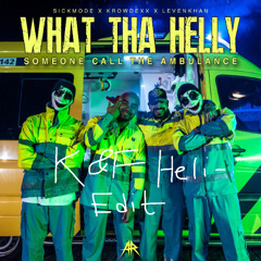 WHAT THA HELLY (Knitter&Fetze What The Heli Edit)