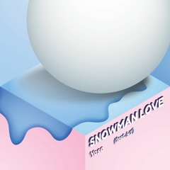 01. Snowman Love (feat. 은성)